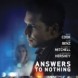 Answers To Nothing